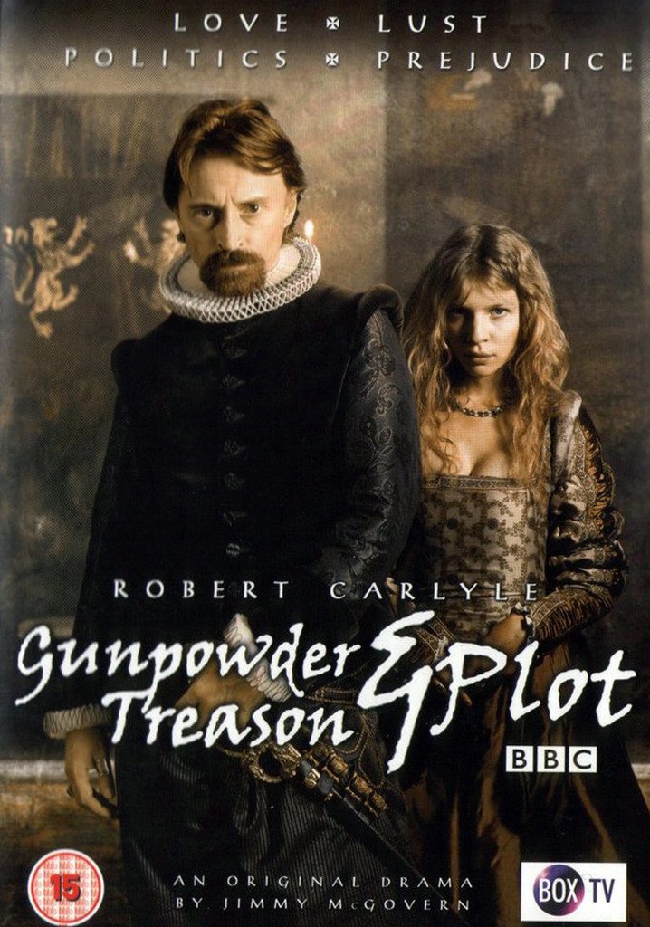 Gunpowder, Treason & Plot