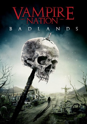 Vampire Nation - Badlands