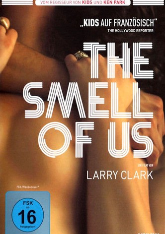 The Smell of Us