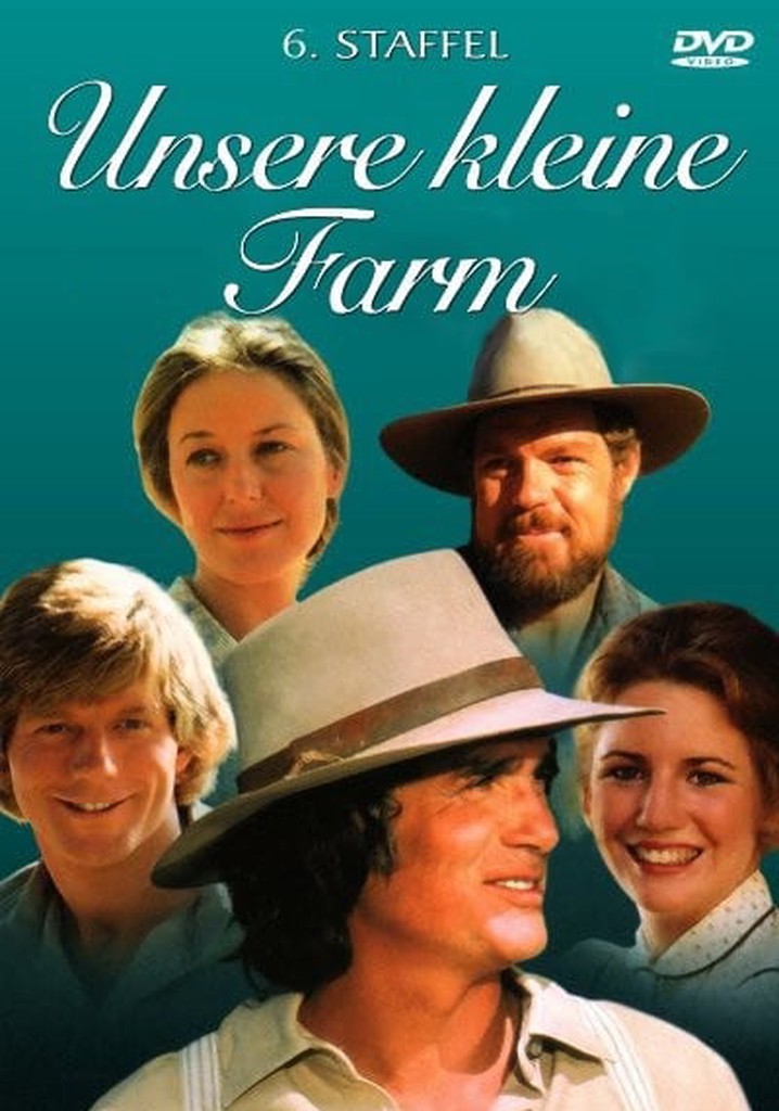 Unsere Kleine Farm Staffel 6 Jetzt Stream Anschauen