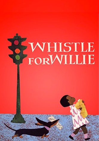 Whistle for Willie