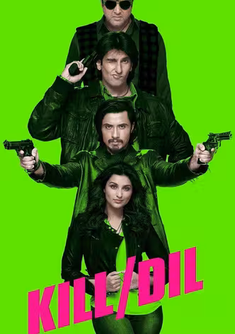 Tam Kalbimden / Tam Kalbimden Vurdu / Kill Dil afişi