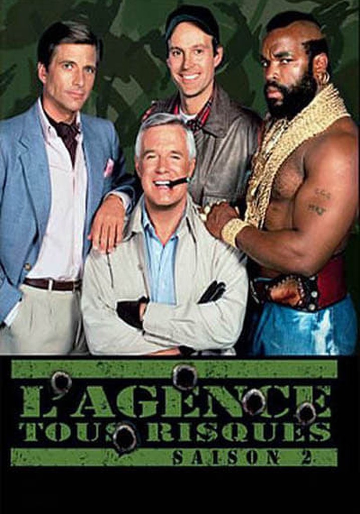 L Agence Tous Risques Saison 2 Streaming Saison 2 L'Agence Tous Risques streaming: où regarder les épisodes?