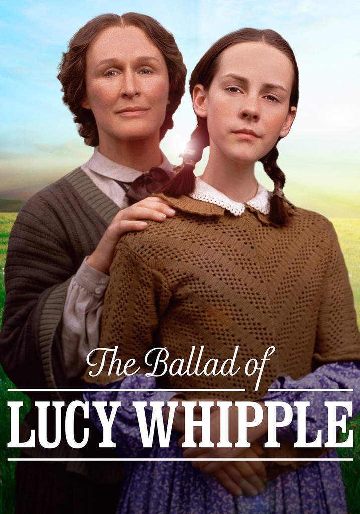 The Ballad of Lucy Whipple