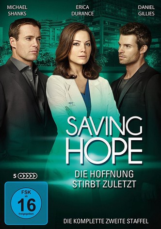 Saving Hope - Die Hoffnung stirbt zuletzt