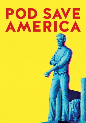 Pod Save America - Season 1