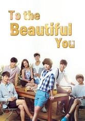 To the Beautiful You - Sezon 1