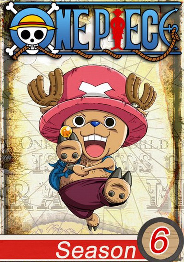 One Piece Season 6 Watch Full Episodes Streaming Online