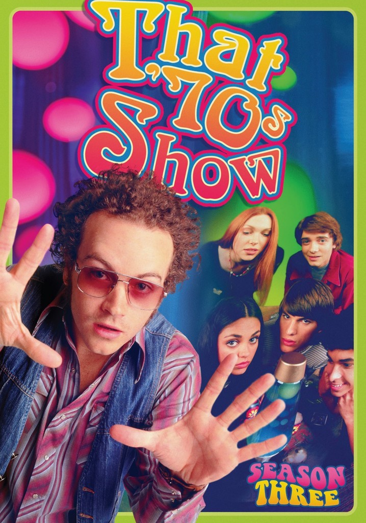 That 70s Show Streaming That '70s Show Season 3 - watch episodes streaming online