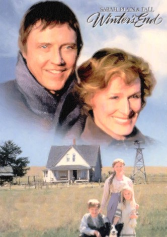 Sarah, Plain and Tall: Winter's End