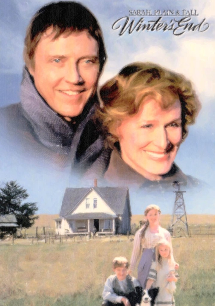 Sarah, Plain and Tall: Winter's End