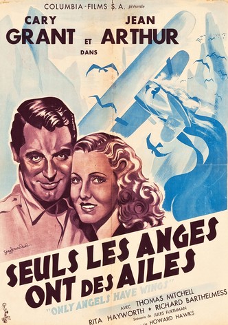 Seuls les anges ont des ailes