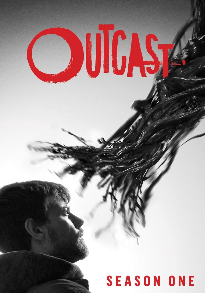 Outcast Season 1 - watch full episodes streaming online