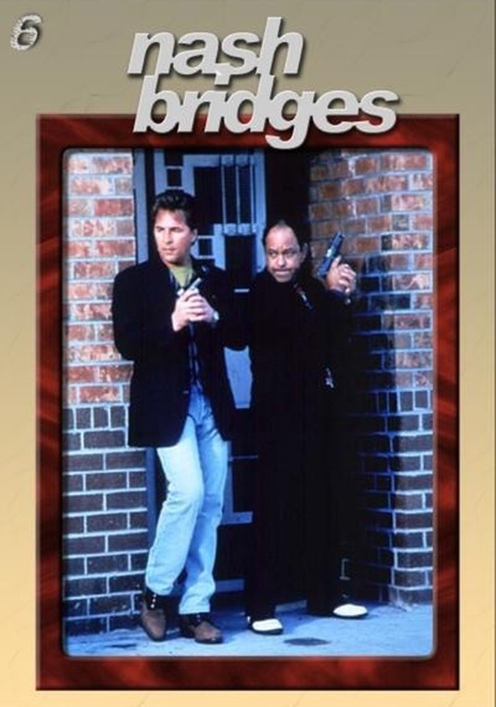 Where Can I Watch All Episodes Of Nash Bridges Nash Bridges Season 6 - watch full episodes streaming online