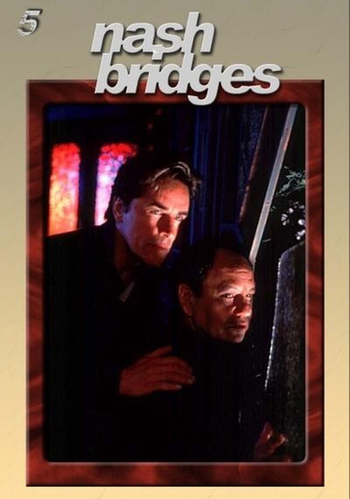 Where Can I Watch All Episodes Of Nash Bridges Nash Bridges Season 5 - watch full episodes streaming online