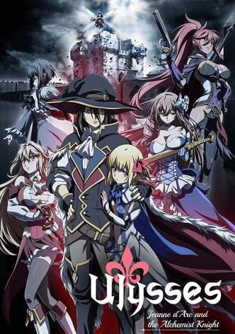 Ulysses: Jeanne d'Arc and the Alchemist Knight