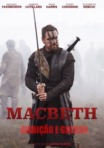 Macbeth: Ambição e Guerra