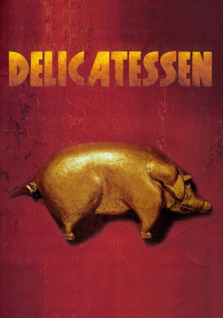 Delicatessen streaming: where to watch movie online?