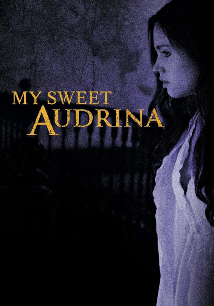 My Sweet Audrina