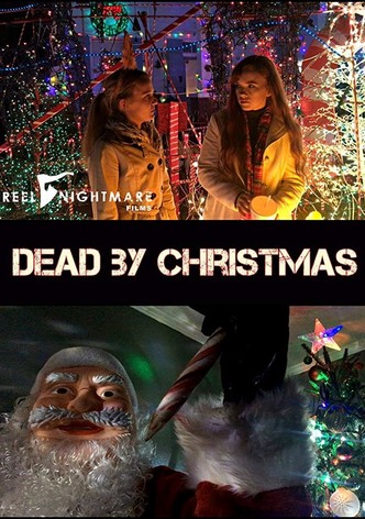 Dead by Christmas