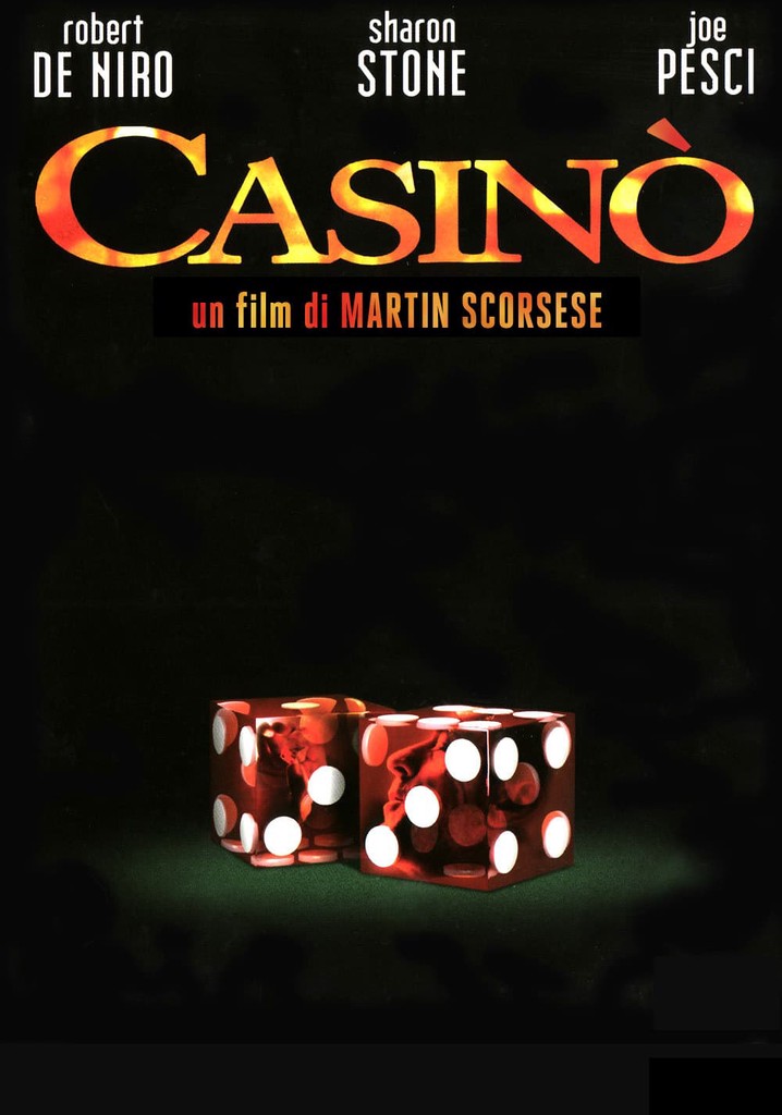 Casinò film dove guardare streaming online