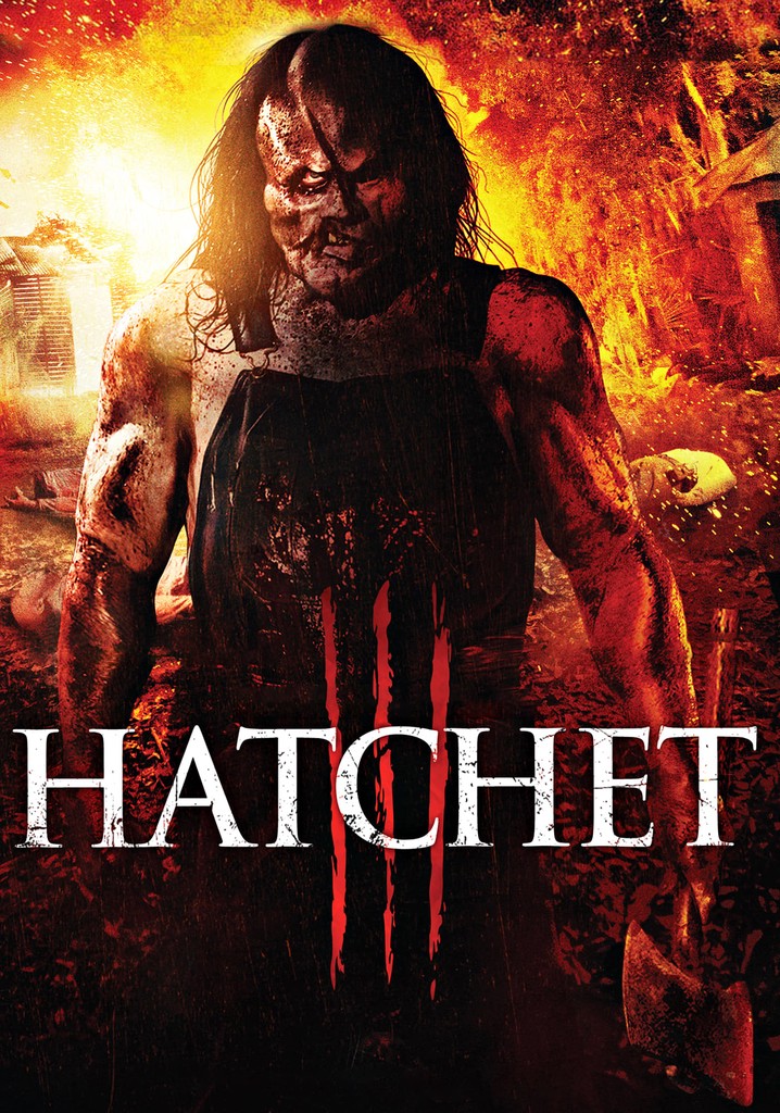 Hatchet III streaming where to watch movie online