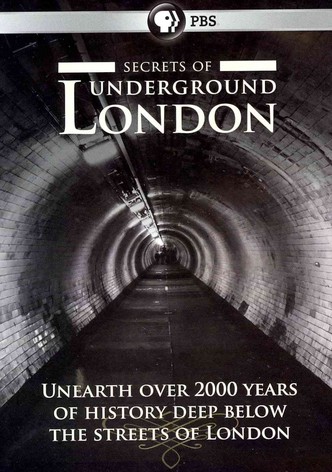 Secrets of Underground London