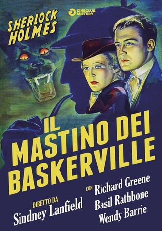 Sherlock Holmes e il mastino dei Baskerville