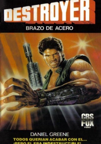 Destroyer, brazo de acero