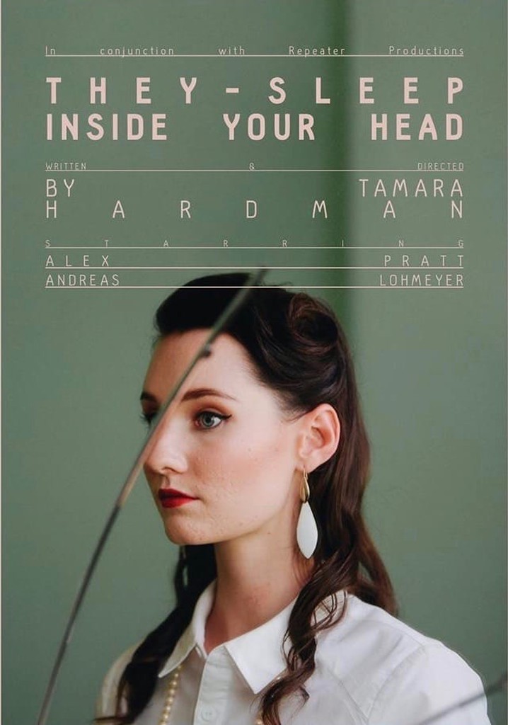 They Sleep Inside Your Head