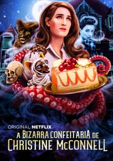 A Bizarra Confeitaria de Christine McConnell
