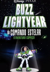 Buzz Lightyear do Comando Estelar - A Aventura Começa
