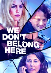 We Don't Belong Here