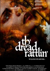 Th'dread Rattlin'