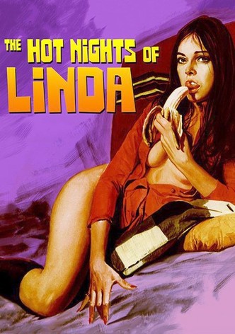 The Hot Nights of Linda