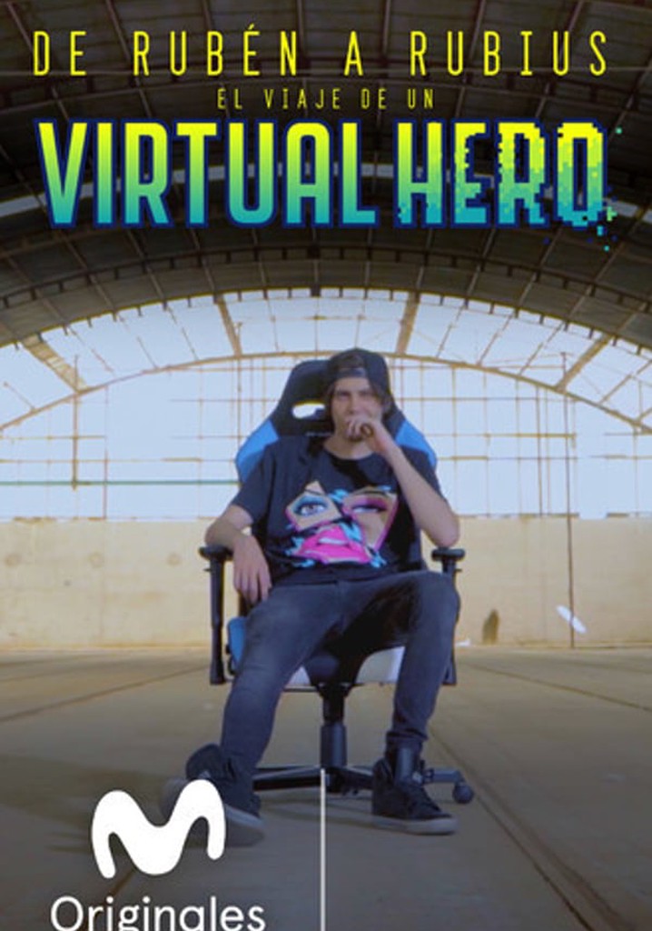 De Rubén a Rubius: El viaje de un Virtual Hero