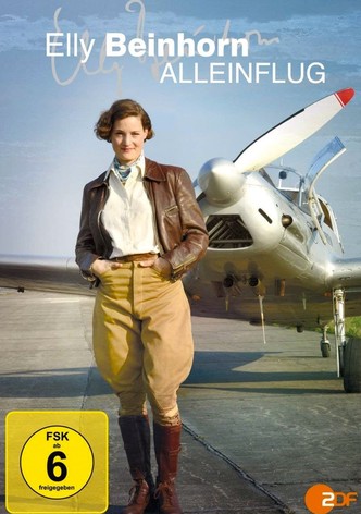 Elly Beinhorn – Alleinflug