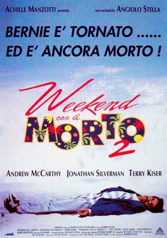 Weekend con il morto 2