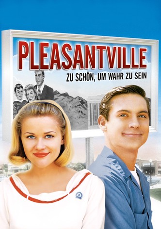 Pleasantville - Zu schön, um wahr zu sein