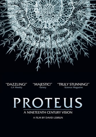 Proteus: A Nineteenth Century Vision