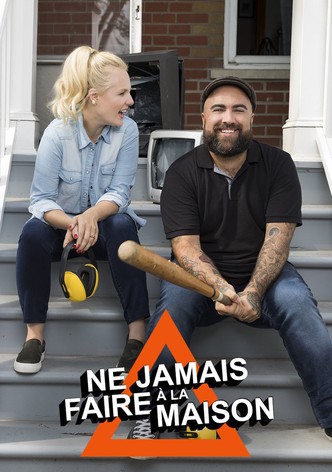 Ne jamais faire à la maison