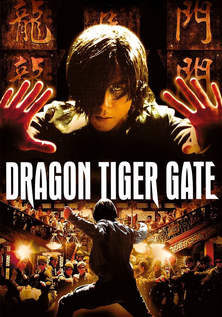 Dragon Tiger Gate - movie: watch streaming online