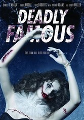 Deadly Famous