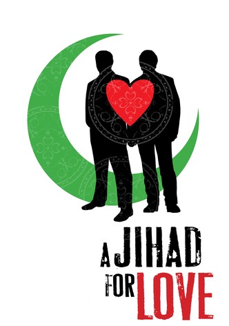 A Jihad for Love