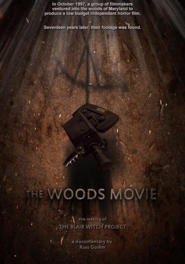 The Woods Movie: The Making of The Blair Witch Project