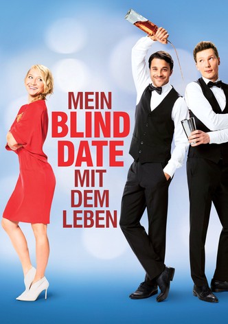 Mein Blind Date mit dem Leben