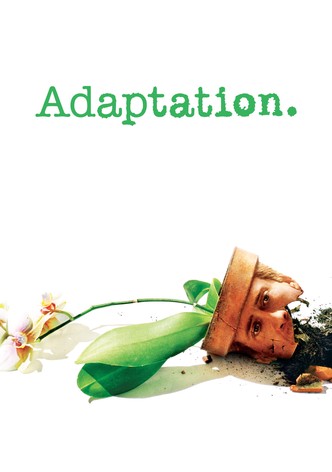 Adaptation.