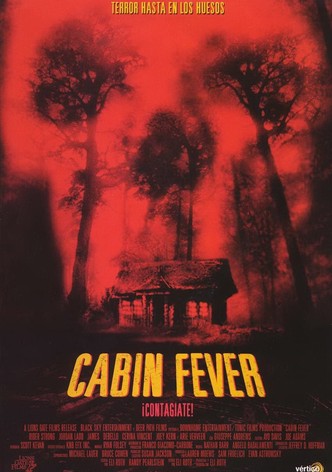 Cabin Fever