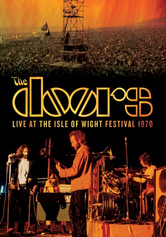 The Doors Live at the Isle of Wight Festival 1970