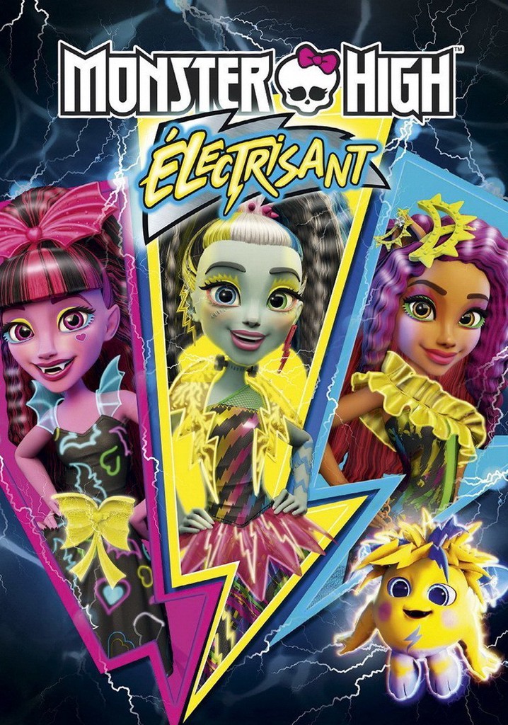 Regarder Monster High Electrisant en streaming